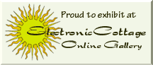Proud to exhibit at Electronic Cottage Online Gallery